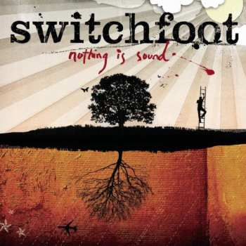 Album Switchfoot: Nothing Is Sound