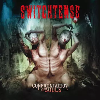Switchtense: Confrontation Of Souls