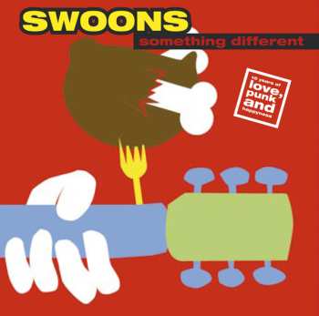 Album Swoons: Something Different (15 Years Of Love, Punk & Happyness)