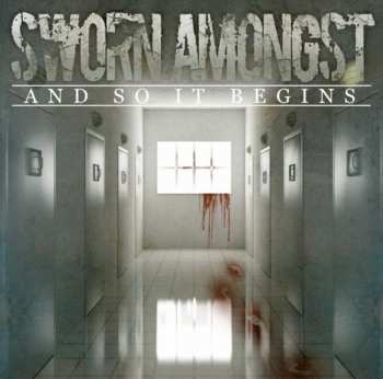 Album Sworn Amongst: And So It Begins