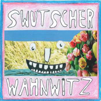 LP Swutscher: Wahnwitz (+ Bodo) 66859
