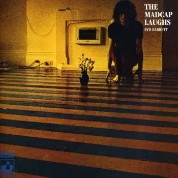 Syd Barrett: The Madcap Laughs