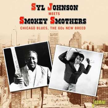 Album Syl Johnson: Meets Smokey Smothers
