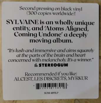LP Sylvaine: Atoms Aligned, Coming Undone LTD 424622