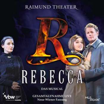 2CD Sylvester Levay: Rebecca Das Musical - Gesamtaufnahme Live - Neue Wiener Fassung 397491