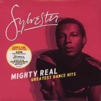 LP Sylvester: Mighty Real (Greatest Dance Hits) CLR 358166