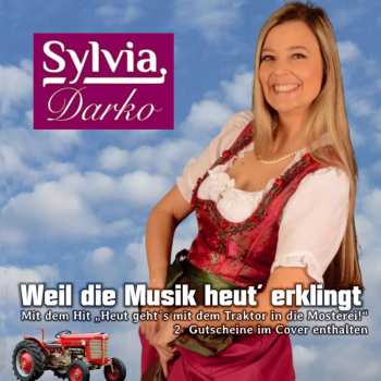 Album Sylvia Darko: Weil Die Musik Heut' Erklingt