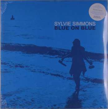 Album Sylvie Simmons: Blue On Blue