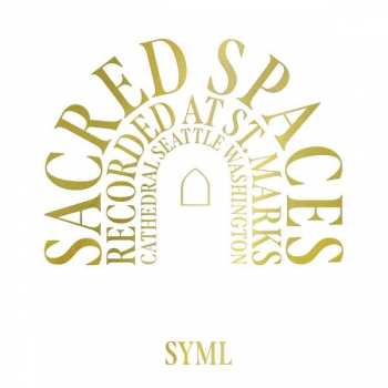 Album SYML: Sacred Spaces