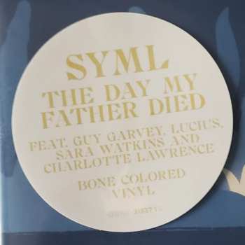 2LP SYML: The Day My Father Died CLR 426874