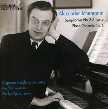Symphonies No. 3 & No. 4 / Piano Concerto No. 6