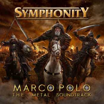 Album Symphonity: Marco Polo: The Metal Soundtrack