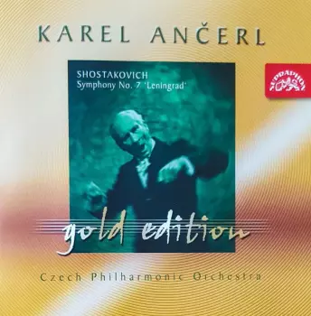 Karel Ančerl: Symphony No. 7, Op.60 ("Leningrad")