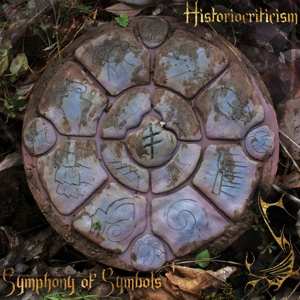 Album Symphony Of Symbols: Historiocriticism