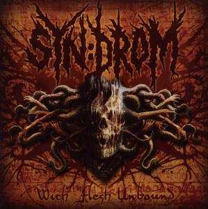 Album Syn:Drom: With Flesh Unbound