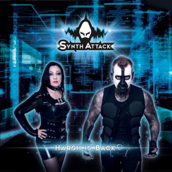 SynthAttack: Harsh Is Back