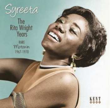Album Syreeta: The Rita Wright Years (Rare Motown 1967-1970)