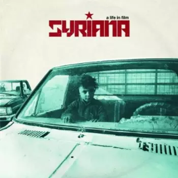 Syriana: A Life In Film