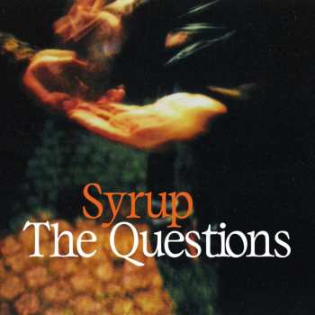 LP Syrup: The Questions 482429