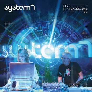 Album System 7: Live Transmissions 02