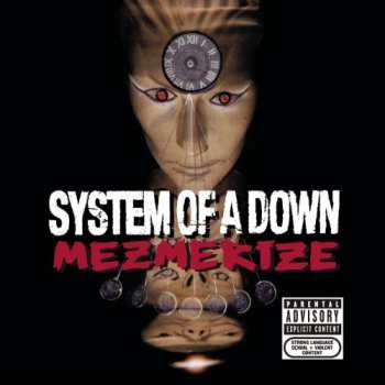 Album System Of A Down: Mezmerize