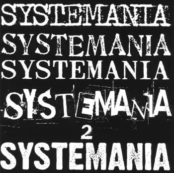 Systematic Death: Systemania 2