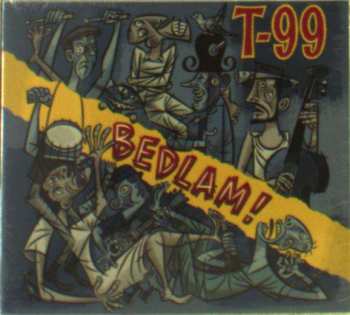 CD T-99: Bedlam! DIGI 185632