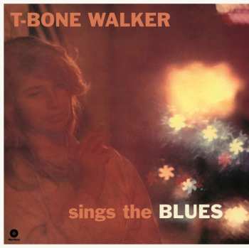 LP T-Bone Walker: Sings The Blues 437576