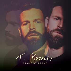 CD T. Buckley: Frame By Frame 503220