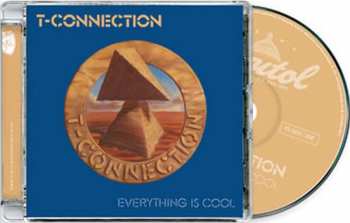 CD T-Connection: Everything Is Cool 302340