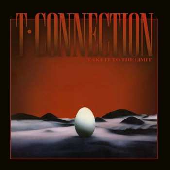 Album T-Connection: Take It To The Limit