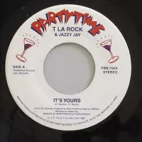 T La Rock: It's Yours / Sucker D.J.'s (I Will Survive)