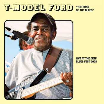 LP T-Model Ford: Live At The Deep Blues Fest 2008 LTD | CLR 456210