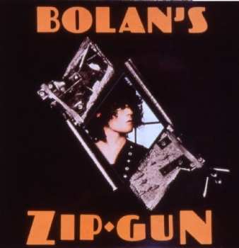 CD T. Rex: Bolan's Zip Gun