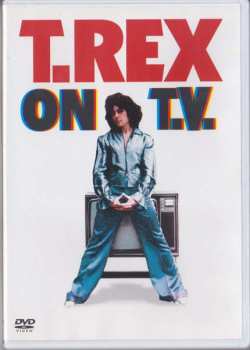 T. Rex: On T.V.