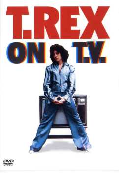 DVD T. Rex: On T.V. 520451