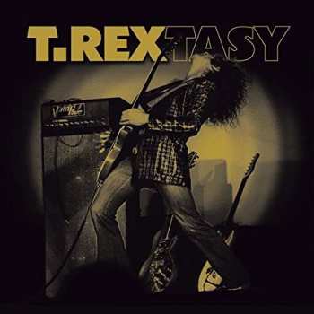 2CD T. Rex: T.Rextasy 525920