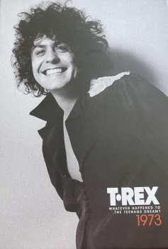 Album T. Rex: Whatever Happened To The Teenage Dream: 1973