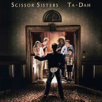 Album Scissor Sisters: Ta-Dah