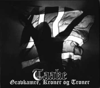 Album Taake: Gravkamre, Kroner Og Troner