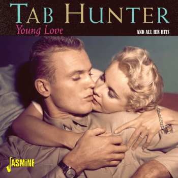 Album Tab Hunter: Young Love And All His Hits