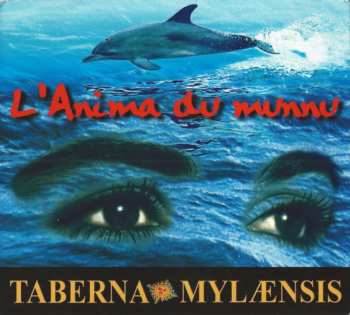 CD Taberna Mylaensis: L'Anima Du Munnu DIGI 518238