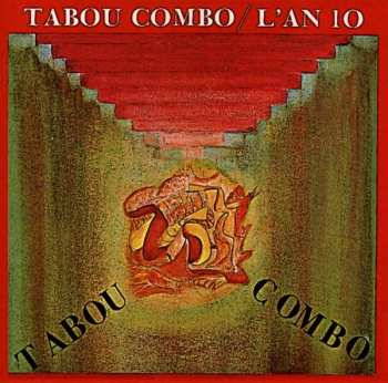 Album Tabou Combo: L'An 10