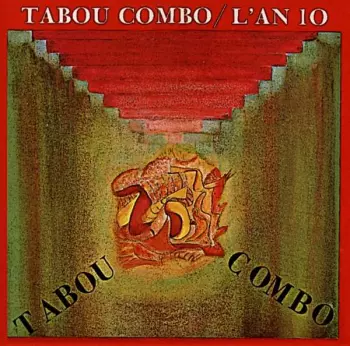 Tabou Combo: L'An 10