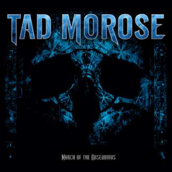 Tad Morose: March Of The Obsequious
