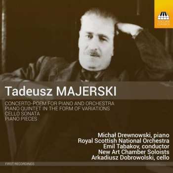 CD Tadeusz Majerski: Concerto-Poem And Other Works 423642