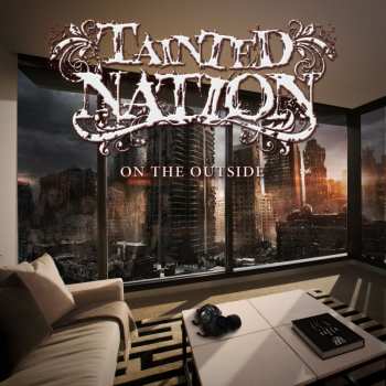 Tainted Nation: On The Outside
