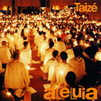 Album Taizé: Alleluia