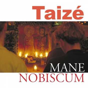 Album Taizé: Mane Nobiscum