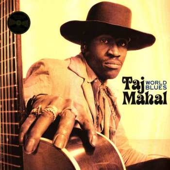 Album Taj Mahal: World Blues